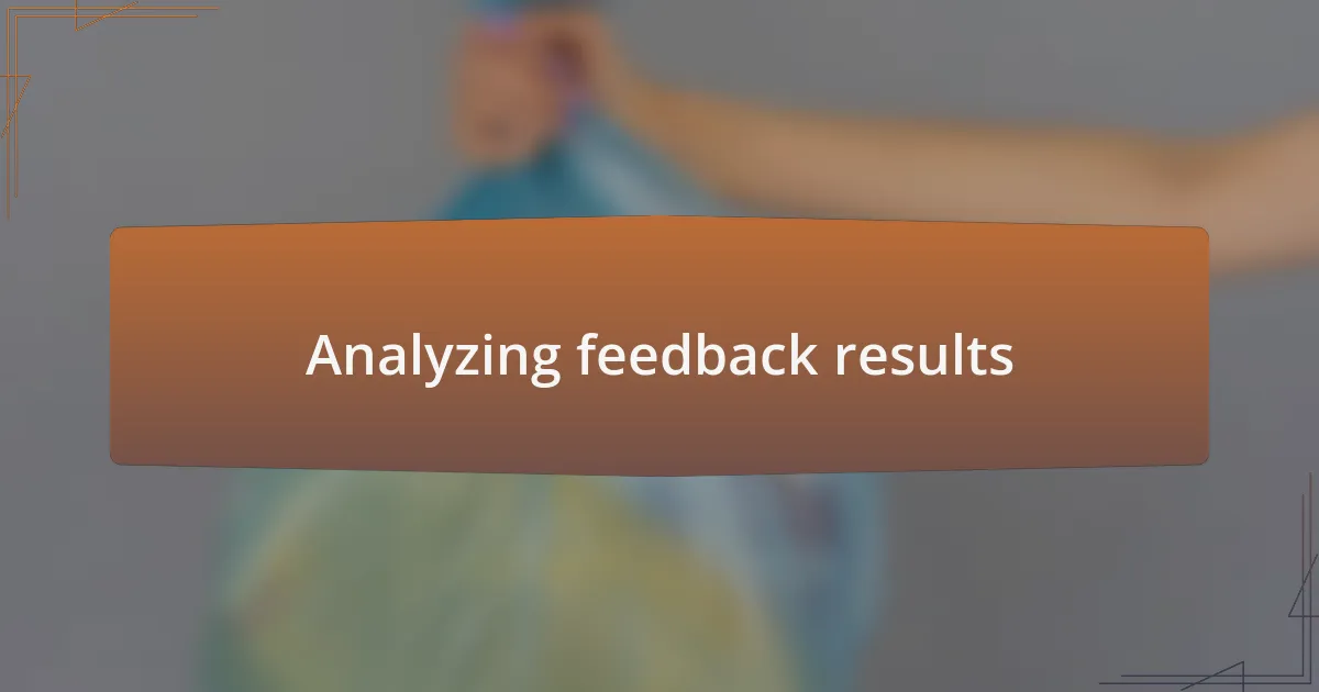 Analyzing feedback results
