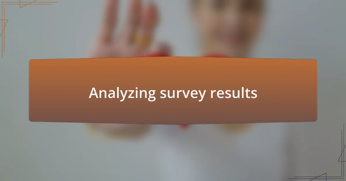 Analyzing survey results