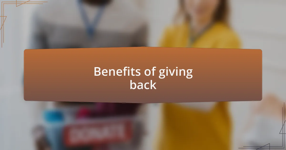 Benefits of giving back