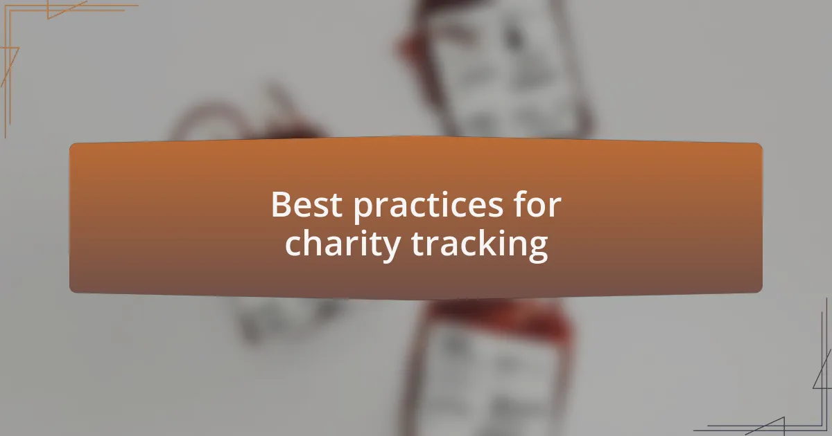 Best practices for charity tracking