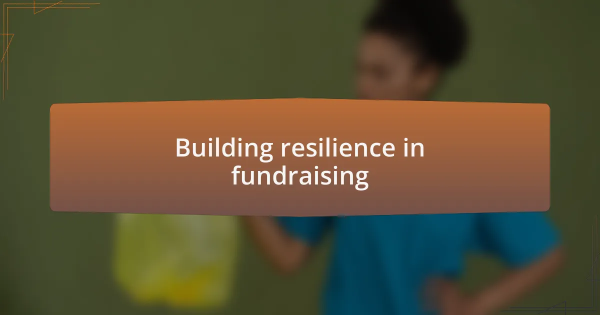 Building resilience in fundraising
