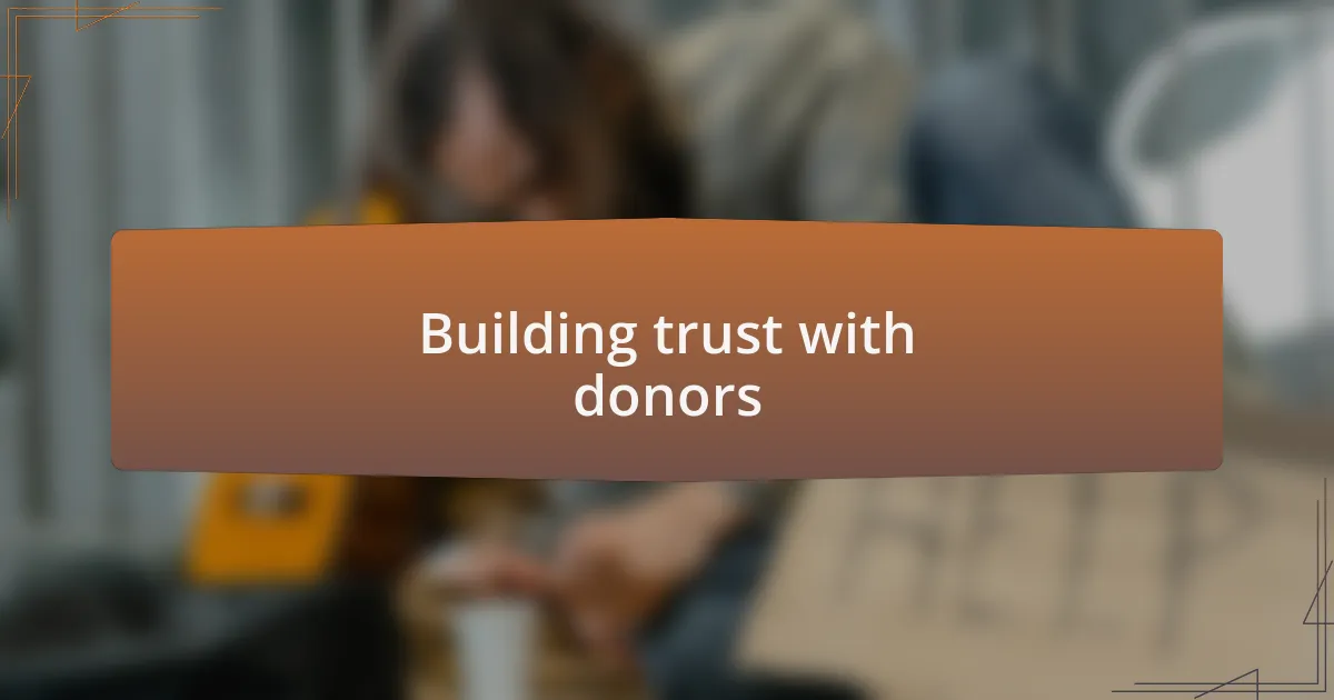 Building trust with donors
