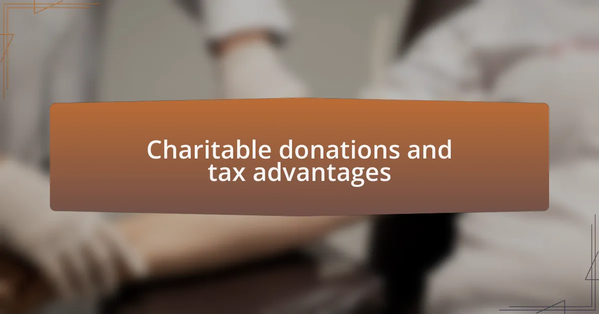 Charitable donations and tax advantages