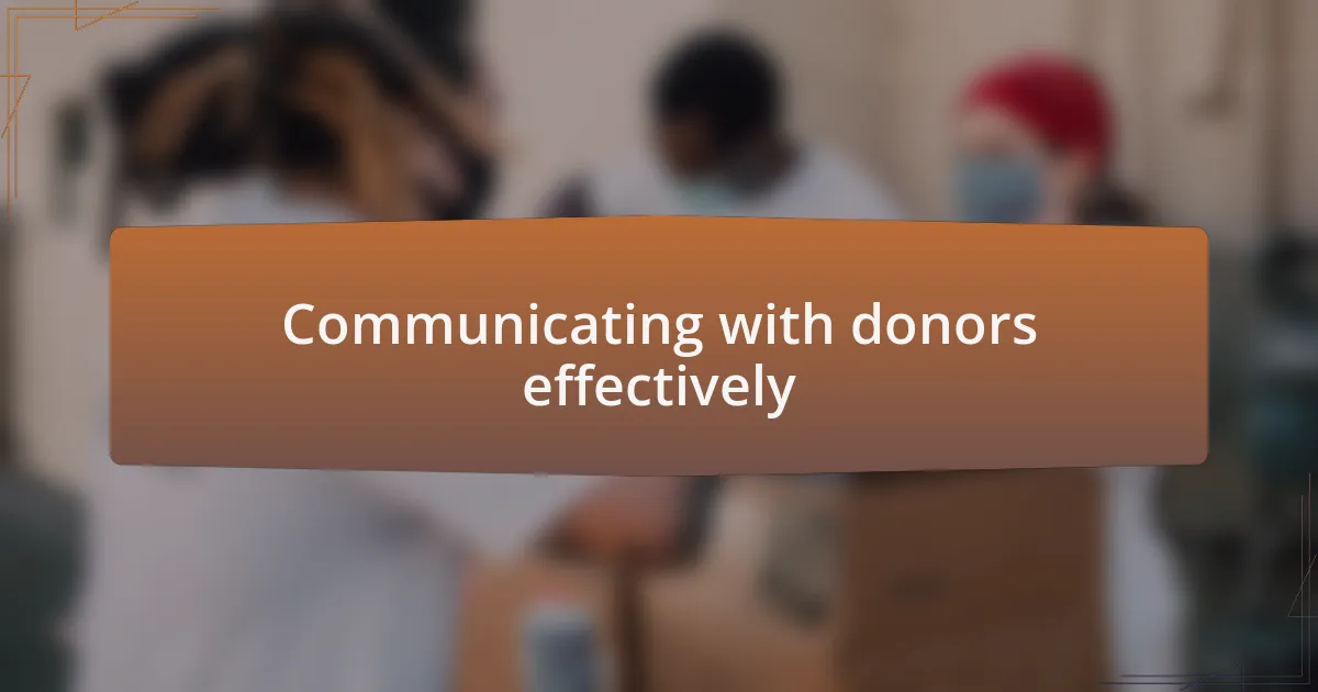 Communicating with donors effectively