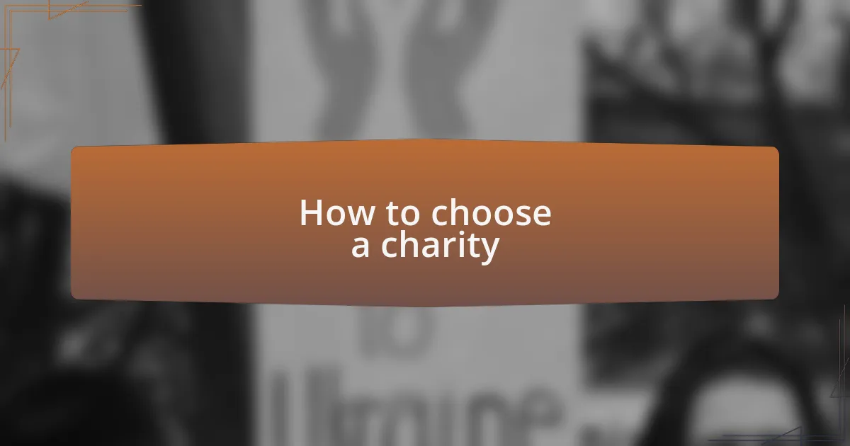 How to choose a charity