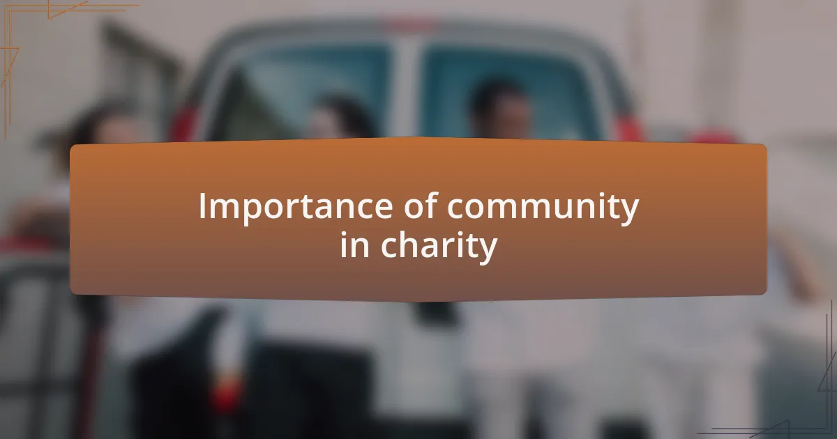 Importance of community in charity