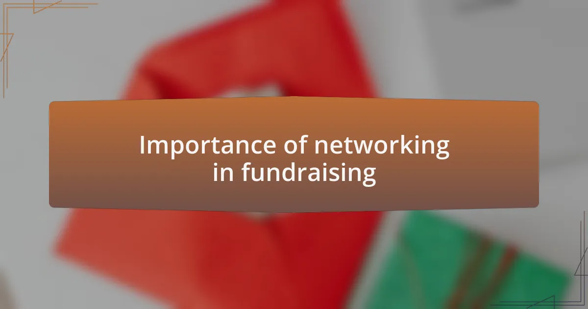 Importance of networking in fundraising