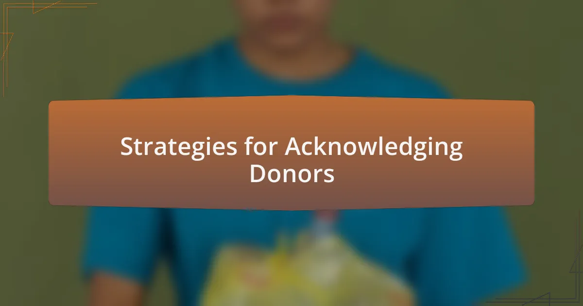 Strategies for Acknowledging Donors