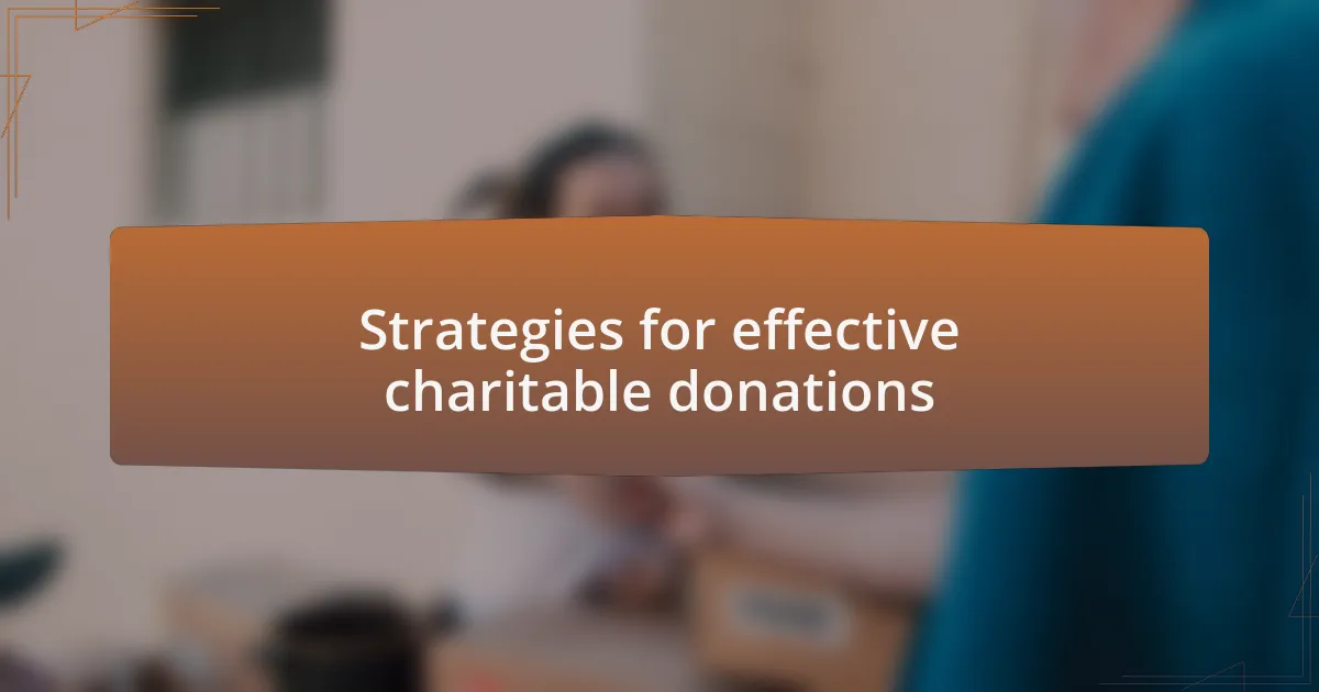 Strategies for effective charitable donations