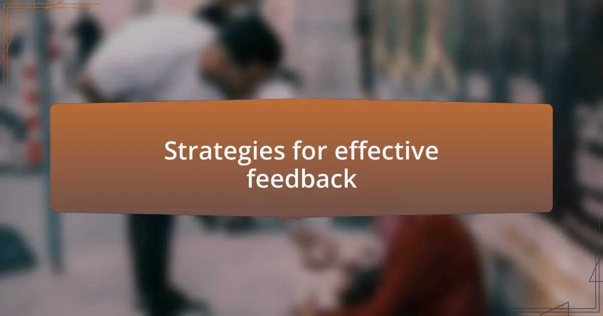 Strategies for effective feedback
