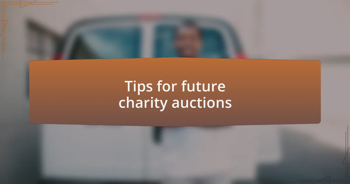 Tips for future charity auctions
