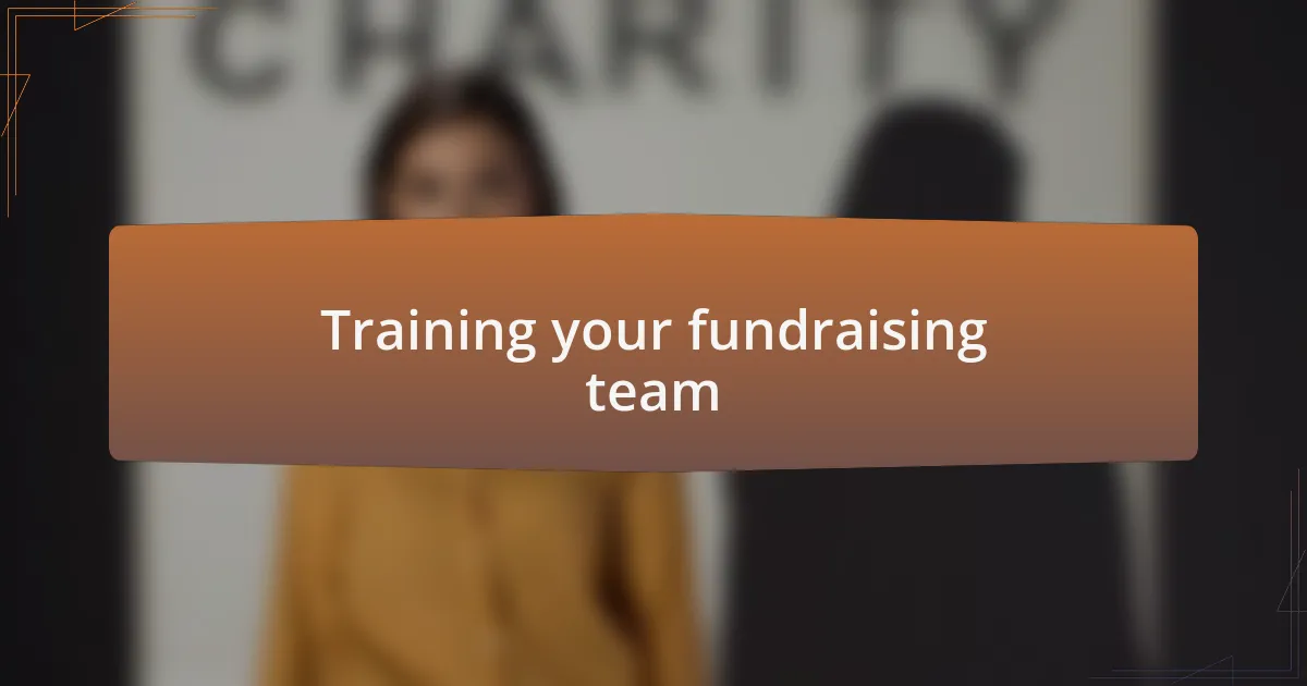 Training your fundraising team