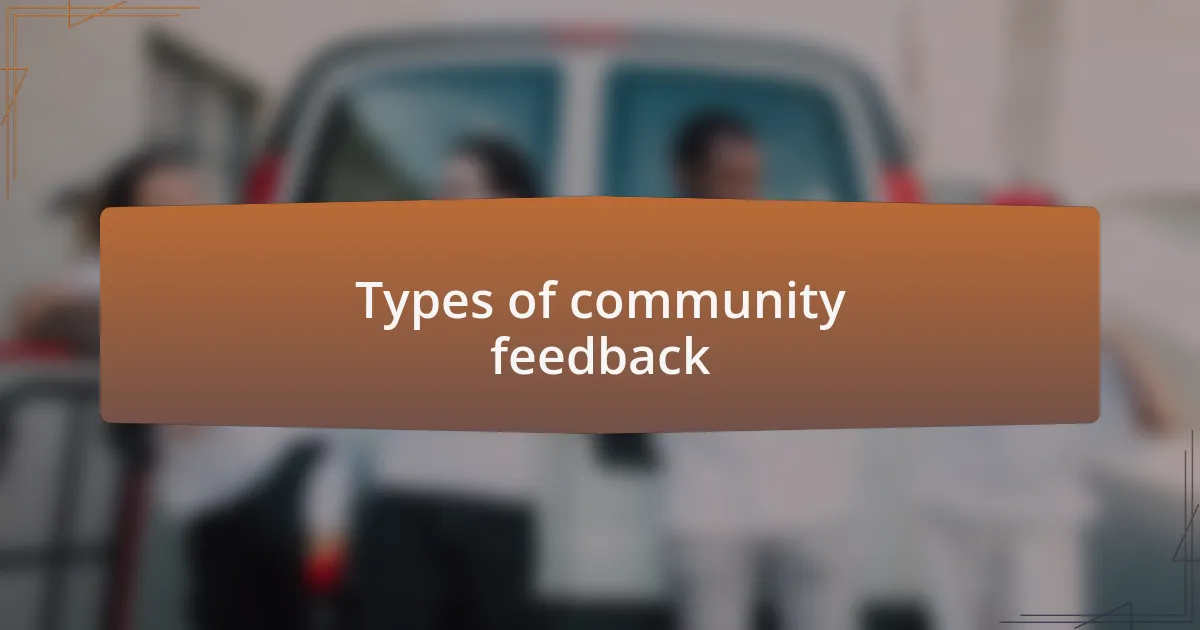 Types of community feedback